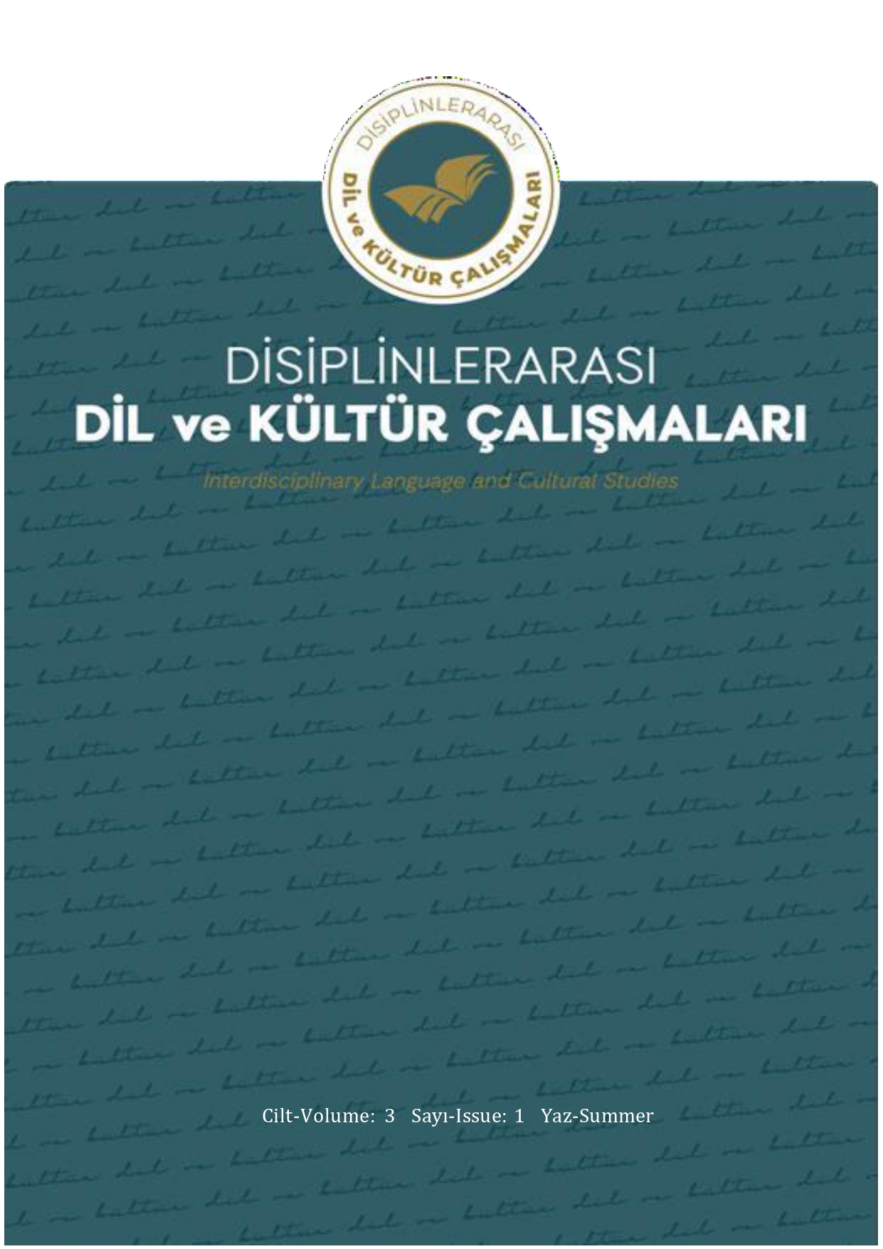 					Afficher Vol. 3 No 1 (2025): Disiplinlerarası Dil ve Kültür Çalışmaları Cilt 3 Sayı 1
				